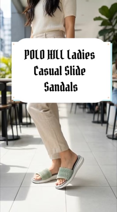 POLO HILL Ladies Casual Slide Sandals #polohill #shopeedotmy #casualsandals #ladiesfashion #malaysianstyle #comfortablefootwear #slideonsandals #Fyp